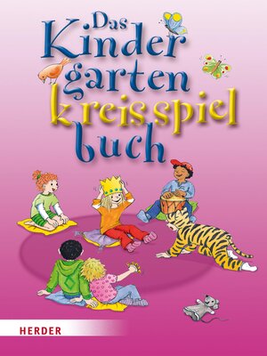 cover image of Das Kindergartenkreisspielbuch